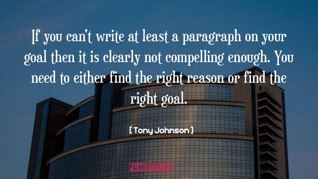 Tony Johnson Quotes: If you can't write at