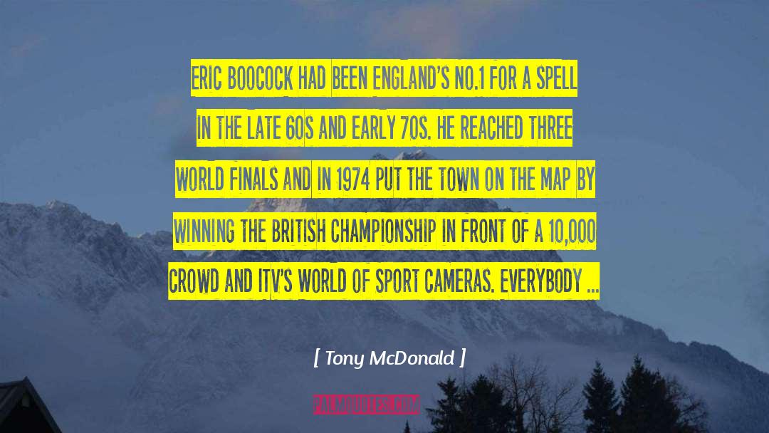 Tony McDonald Quotes: Eric Boocock had been England's