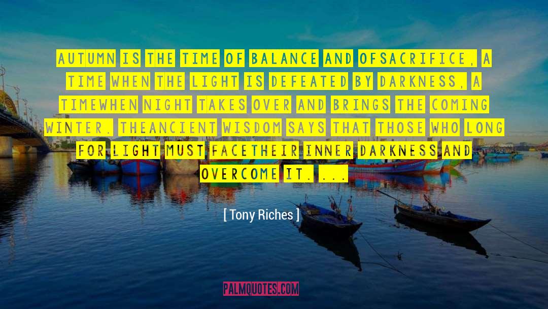 Tony Riches Quotes: Autumn is the time of