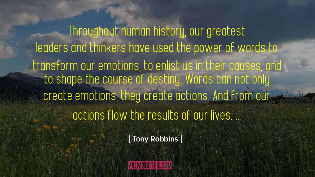 Tony Robbins Quotes: Throughout human history, our greatest