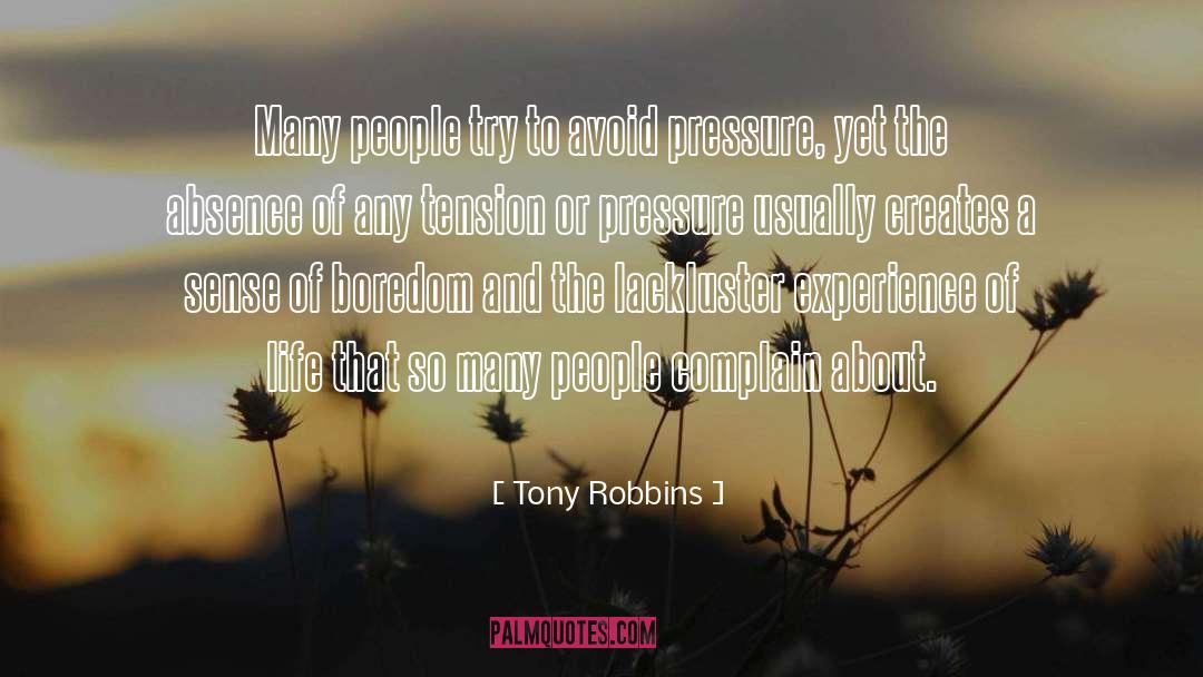 Tony Robbins Quotes: Many people try to avoid