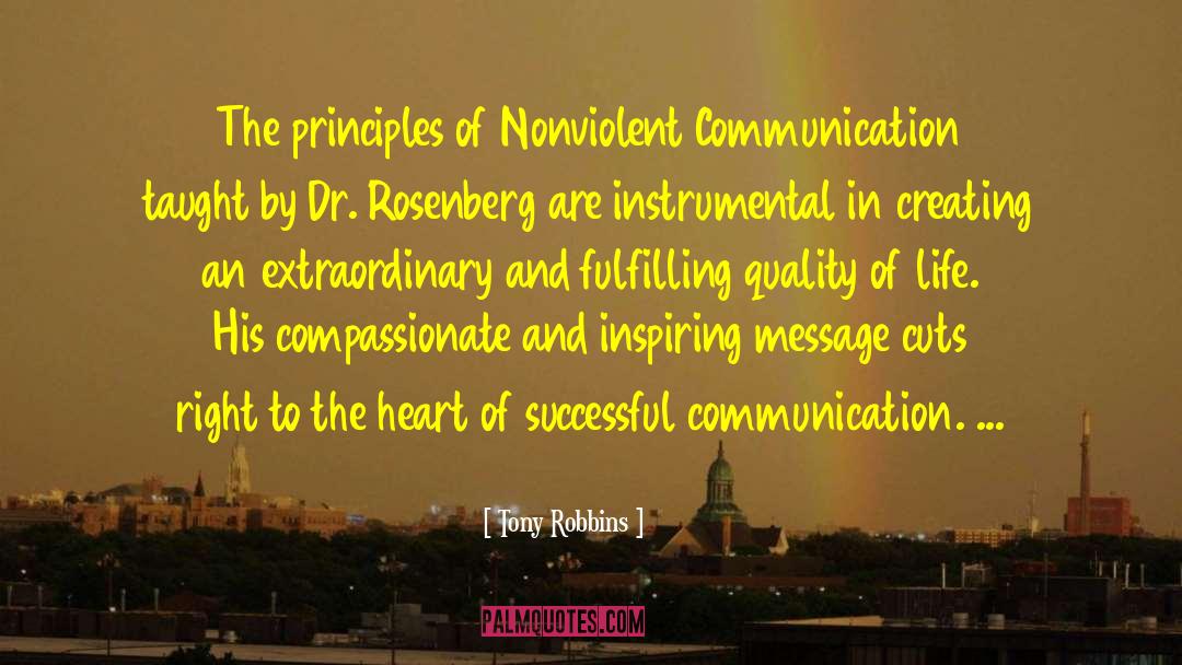 Tony Robbins Quotes: The principles of Nonviolent Communication