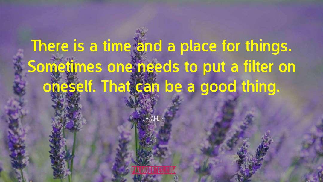 Tori Amos Quotes: There is a time and