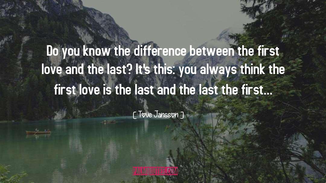 Tove Jansson Quotes: Do you know the difference