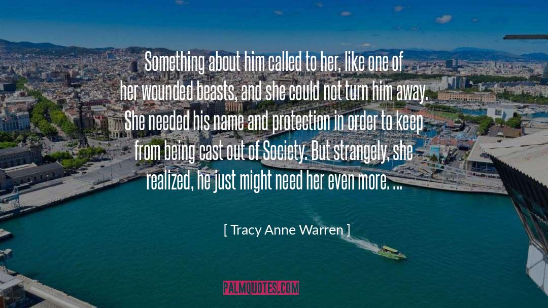 Tracy Anne Warren Quotes: Something about him called to