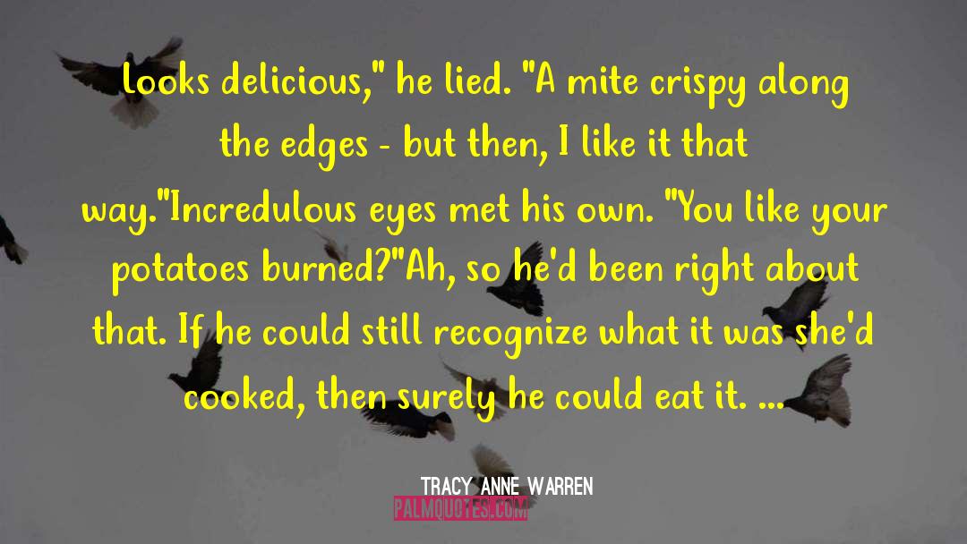 Tracy Anne Warren Quotes: Looks delicious,