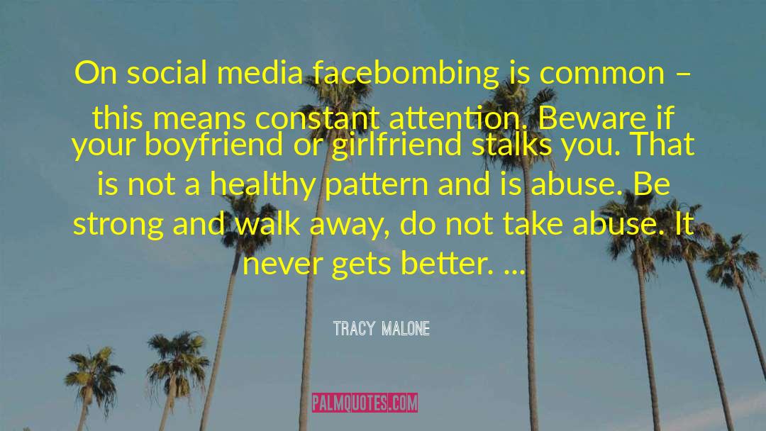 Tracy Malone Quotes: On social media facebombing is