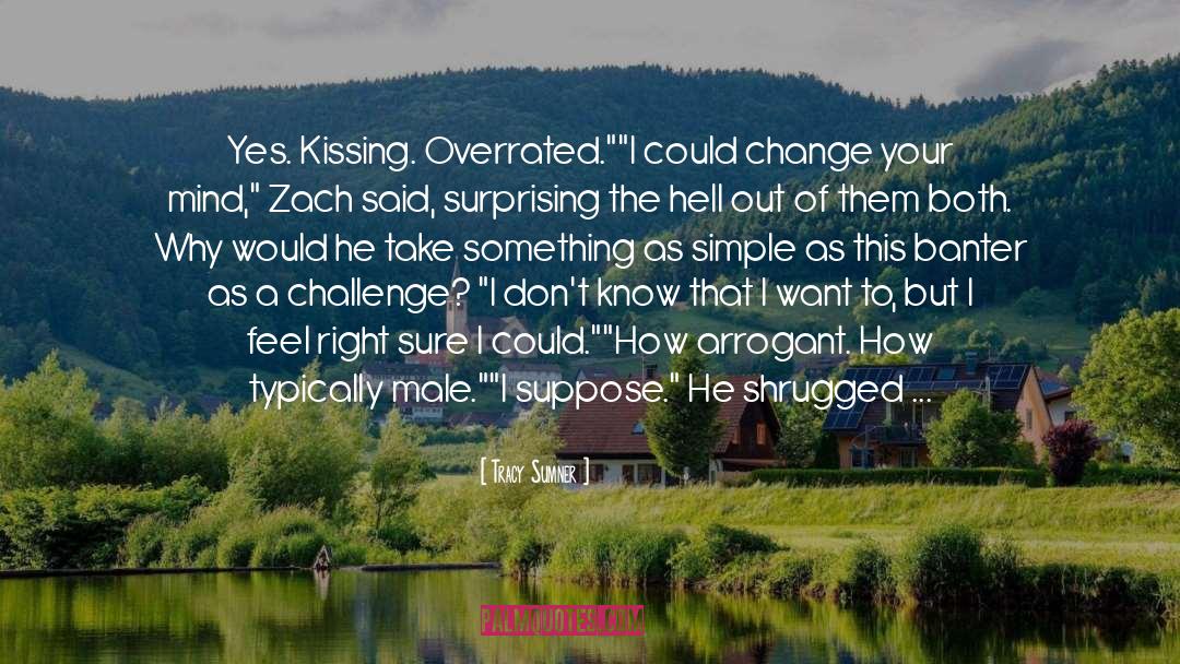 Tracy Sumner Quotes: Yes. Kissing. Overrated.