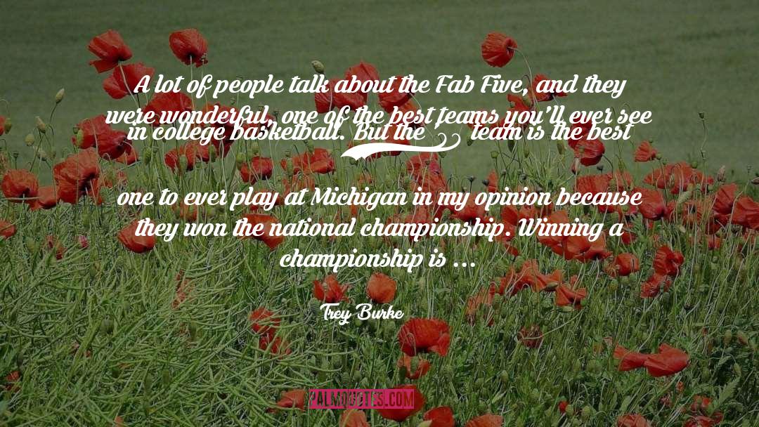 Trey Burke Quotes: A lot of people talk
