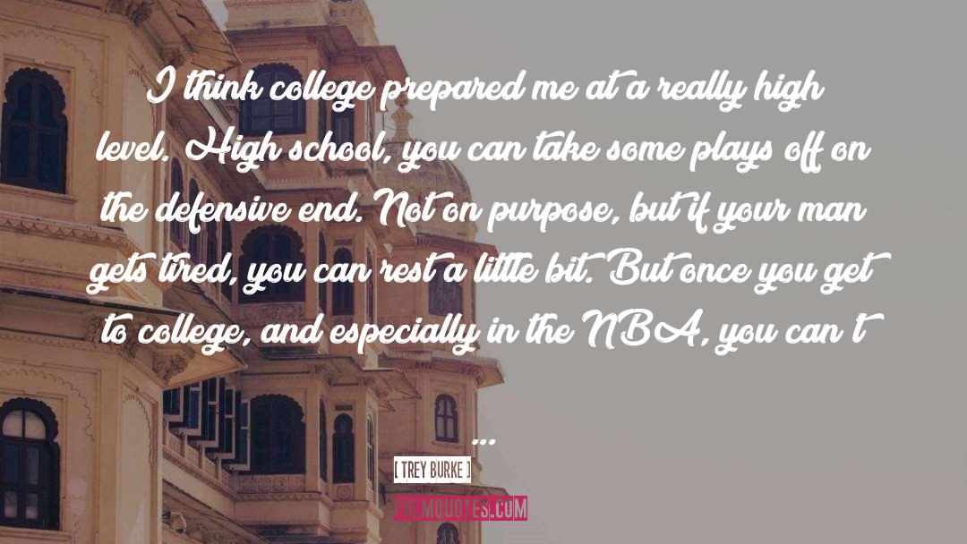 Trey Burke Quotes: I think college prepared me