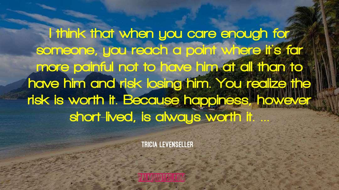 Tricia Levenseller Quotes: I think that when you