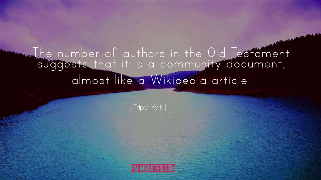 Tripp York Quotes: The number of authors in