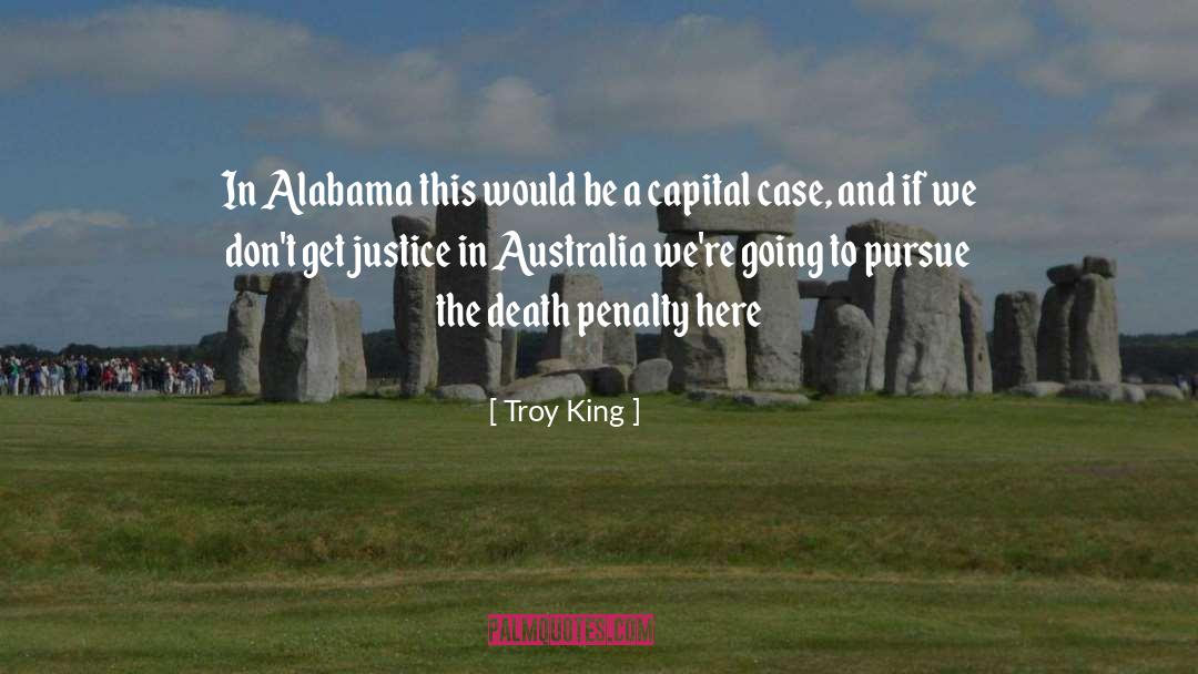 Troy King Quotes: In Alabama this would be