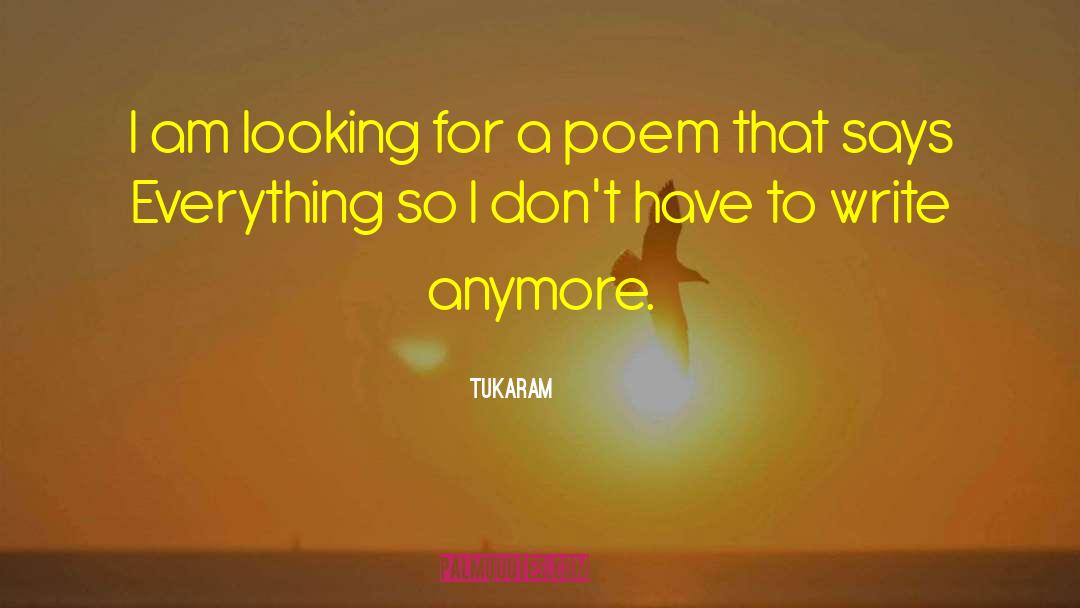 Tukaram Quotes: I am looking for a