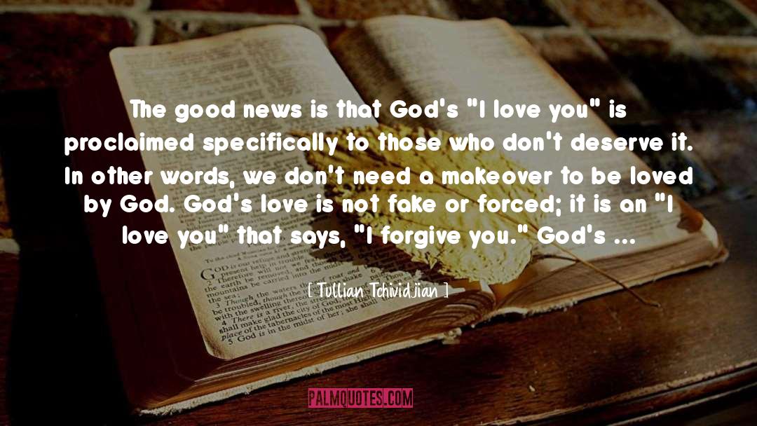 Tullian Tchividjian Quotes: The good news is that