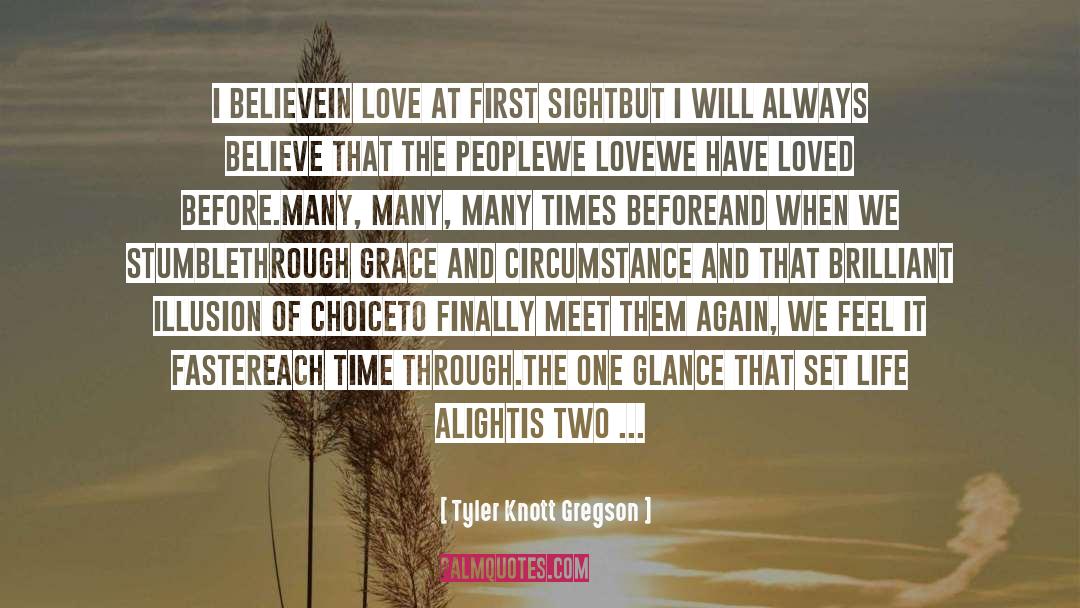 Tyler Knott Gregson Quotes: I believe<br />in love at