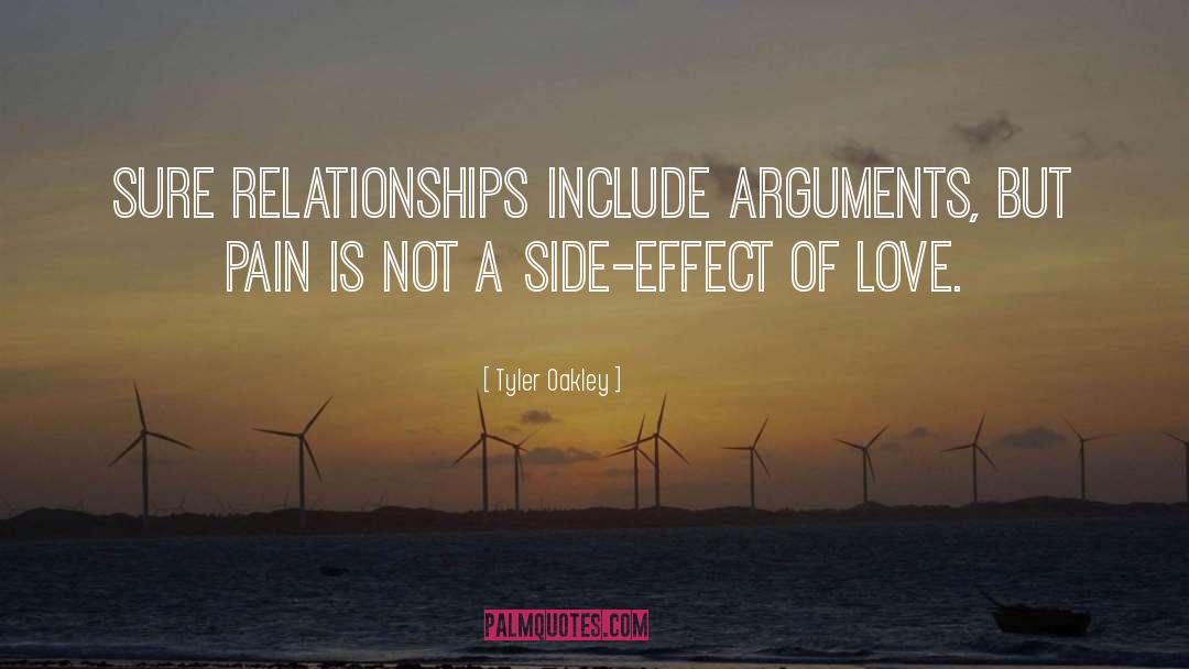 Tyler Oakley Quotes: Sure relationships include arguments, but