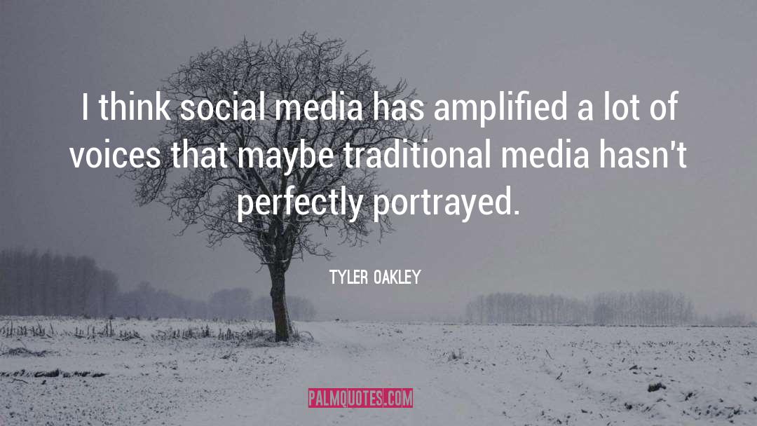 Tyler Oakley Quotes: I think social media has