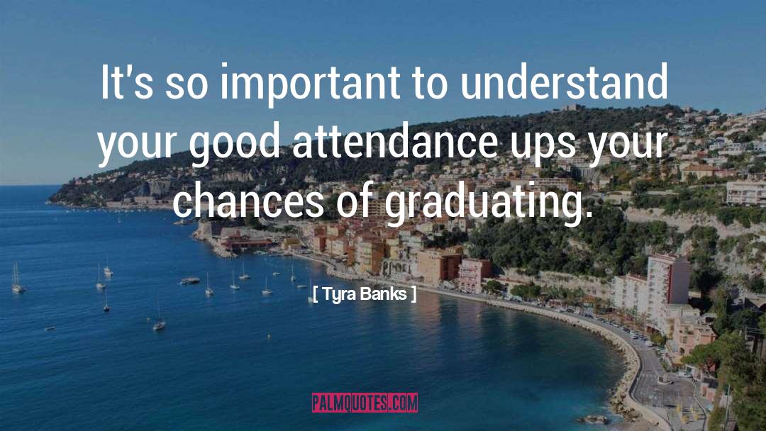 Tyra Banks Quotes: It's so important to understand