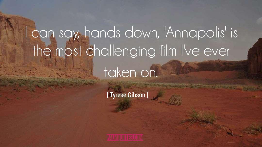 Tyrese Gibson Quotes: I can say, hands down,