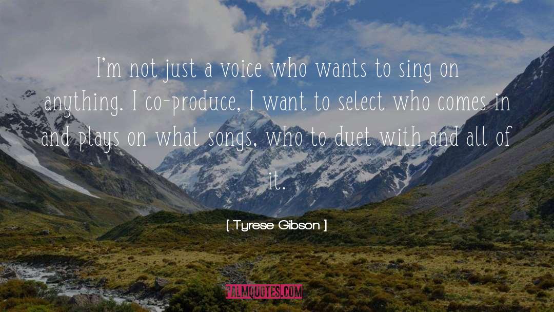 Tyrese Gibson Quotes: I'm not just a voice