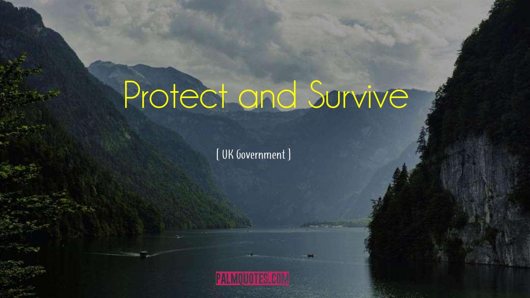 UK Government Quotes: Protect and Survive