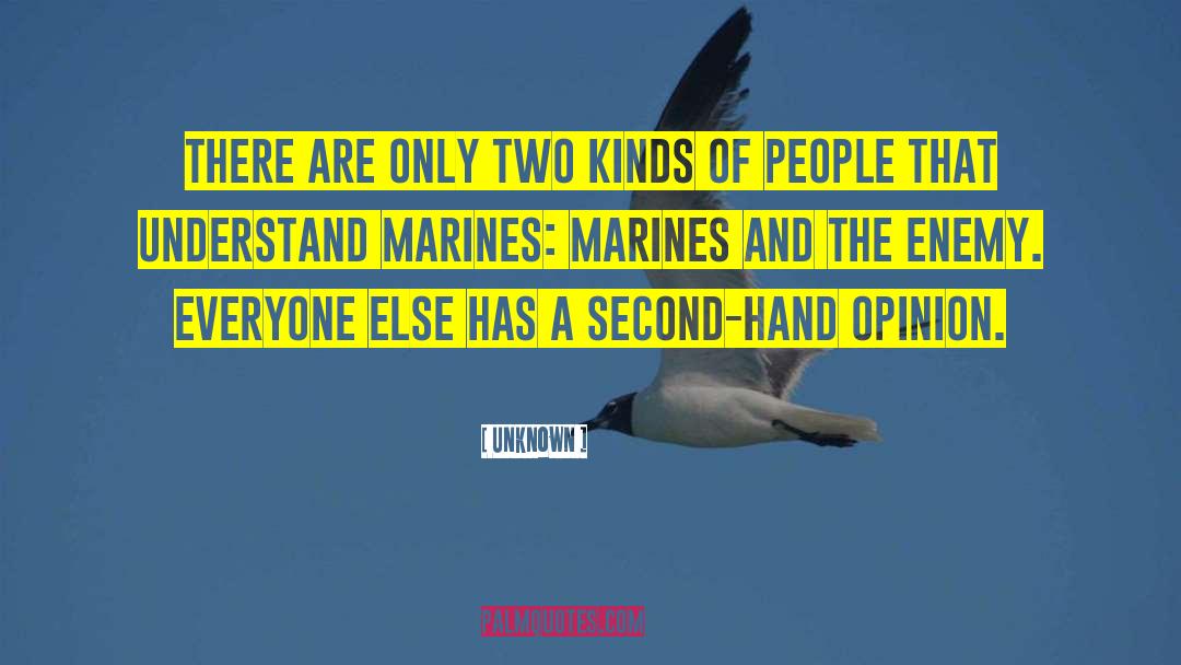 Unknown Quotes: There are only two kinds