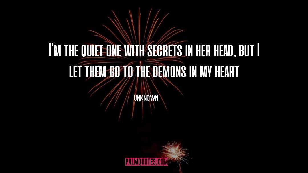Unknown Quotes: I'm the quiet one with