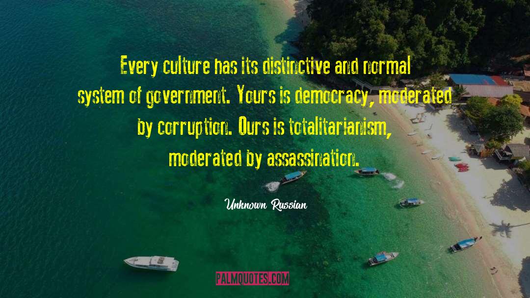 Unknown Russian Quotes: Every culture has its distinctive