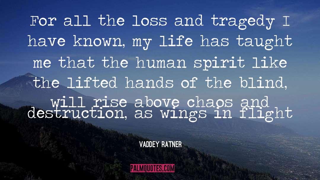 Vaddey Ratner Quotes: For all the loss and