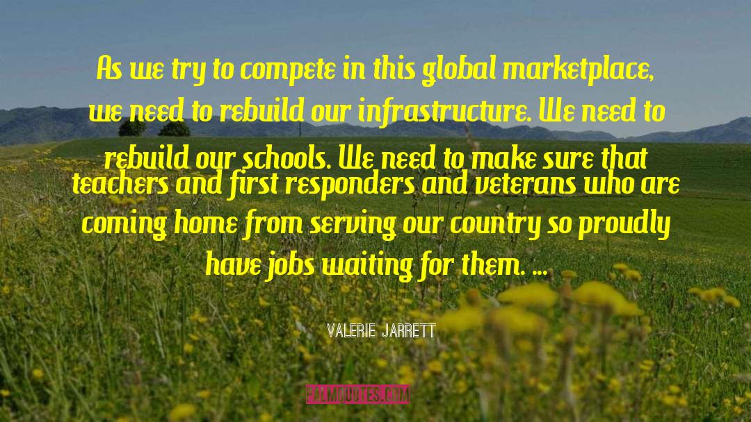 Valerie Jarrett Quotes: As we try to compete