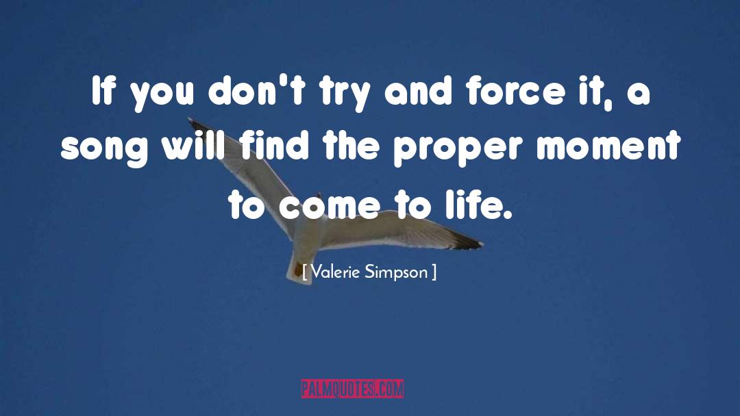 Valerie Simpson Quotes: If you don't try and
