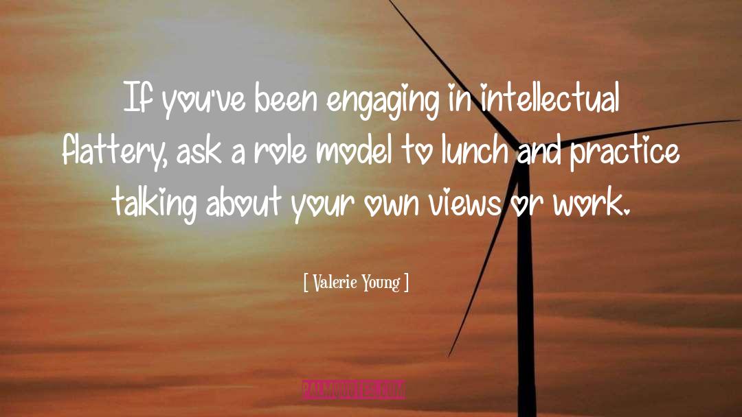Valerie Young Quotes: If you've been engaging in