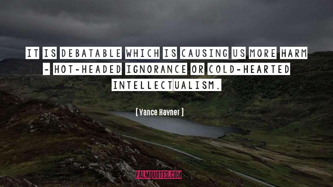 Vance Havner Quotes: It is debatable which is