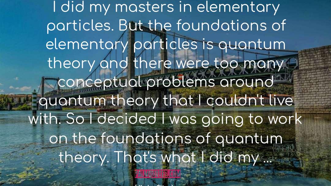Vandana Shiva Quotes: I did my masters in