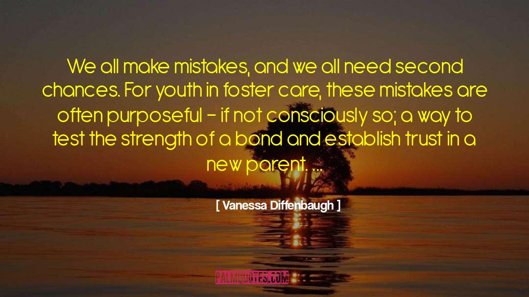 Vanessa Diffenbaugh Quotes: We all make mistakes, and