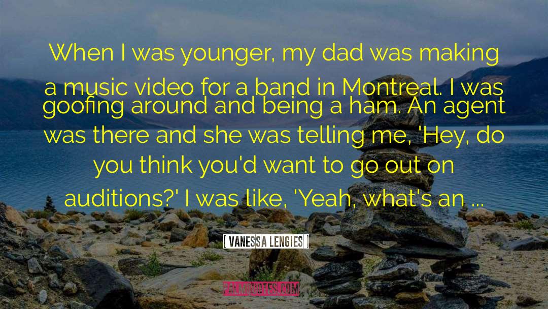 Vanessa Lengies Quotes: When I was younger, my