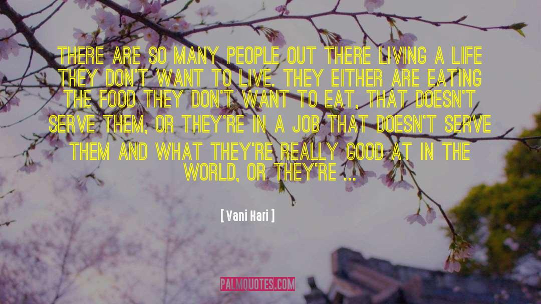 Vani Hari Quotes: There are so many people