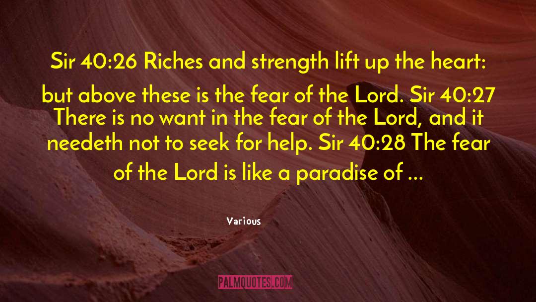 Various Quotes: Sir 40:26 Riches and strength