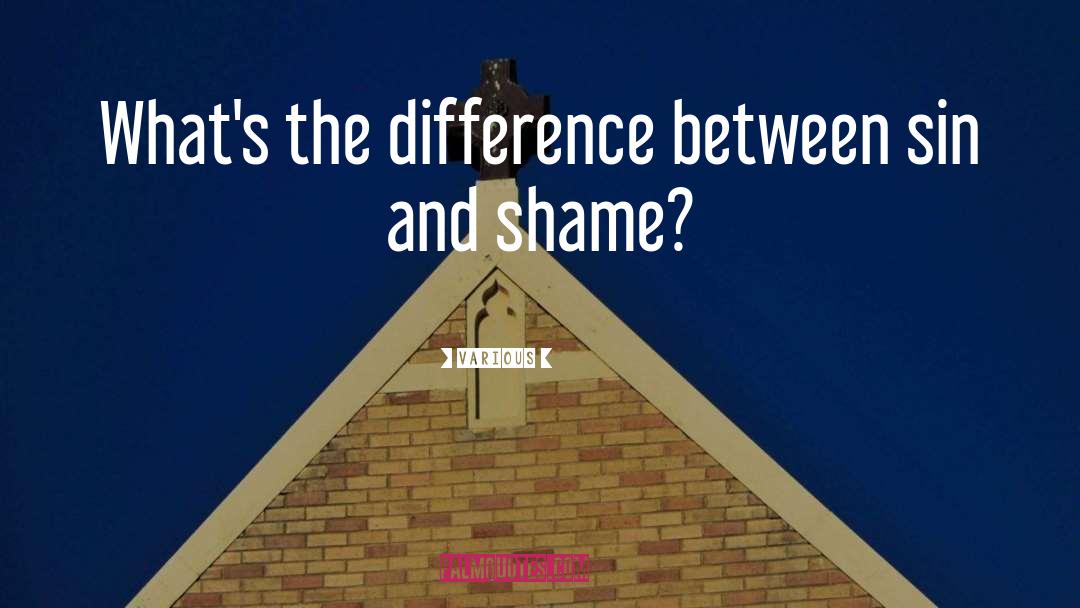 Various Quotes: What's the difference between sin