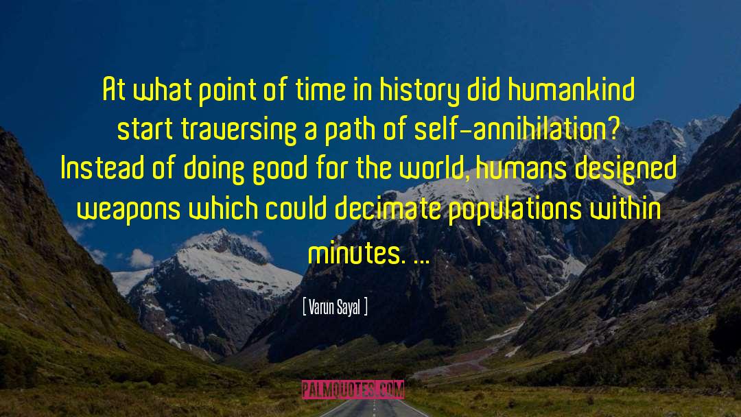 Varun Sayal Quotes: At what point of time