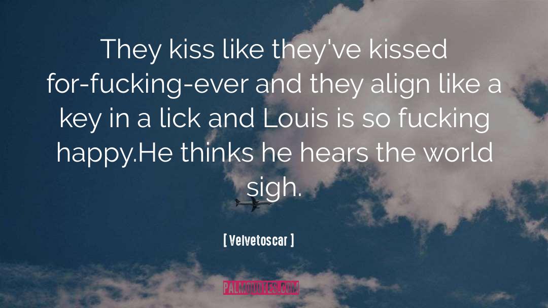 Velvetoscar Quotes: They kiss like they've kissed