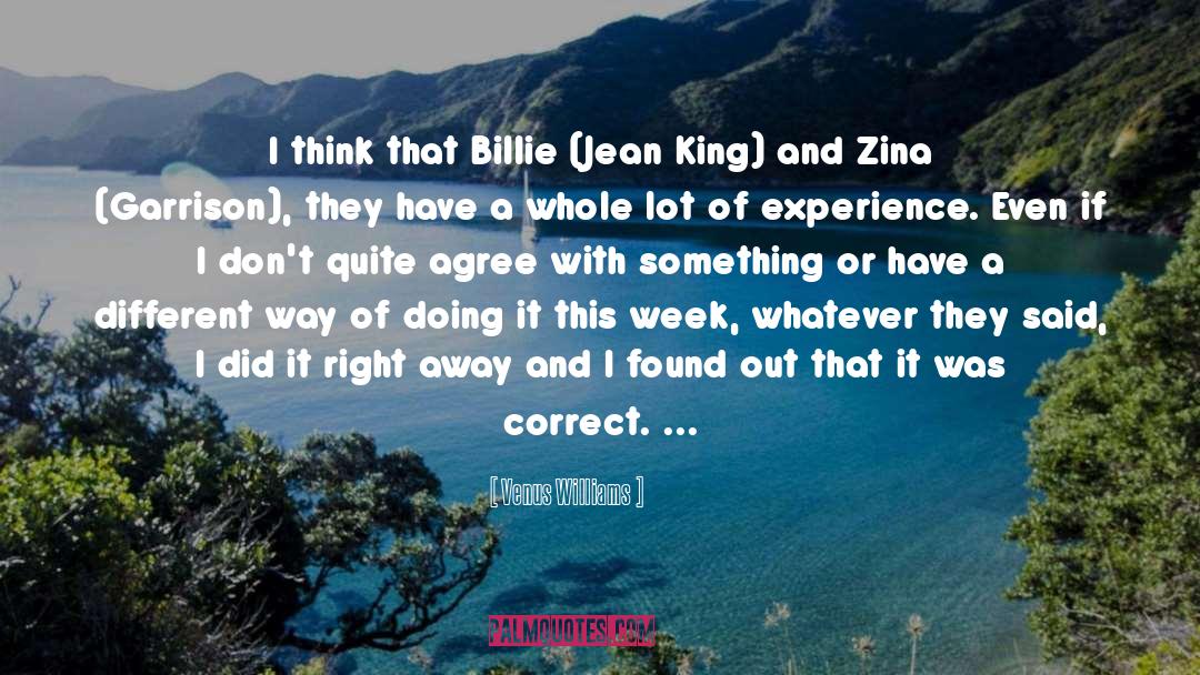Venus Williams Quotes: I think that Billie (Jean
