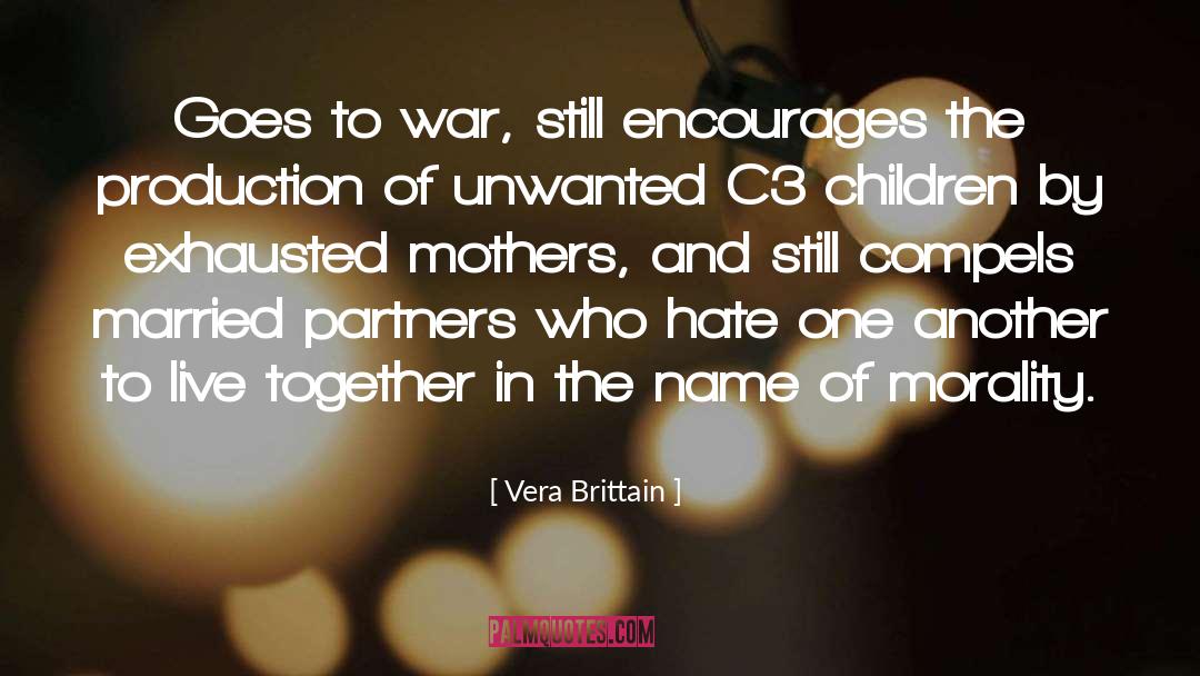Vera Brittain Quotes: Goes to war, still encourages