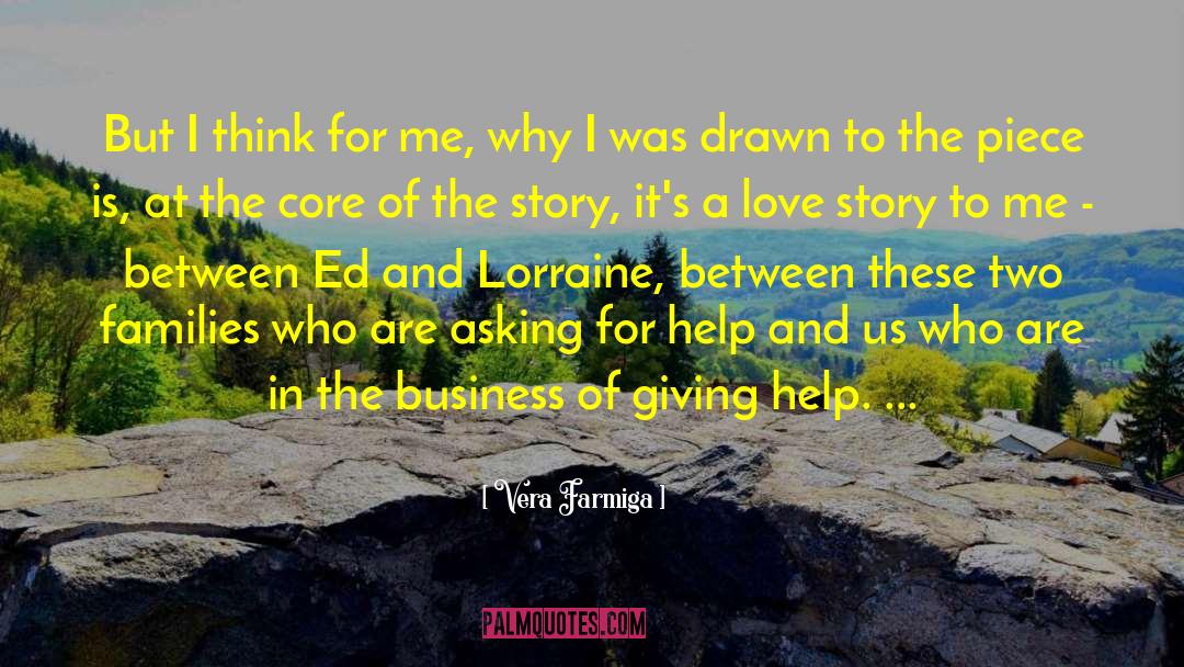 Vera Farmiga Quotes: But I think for me,