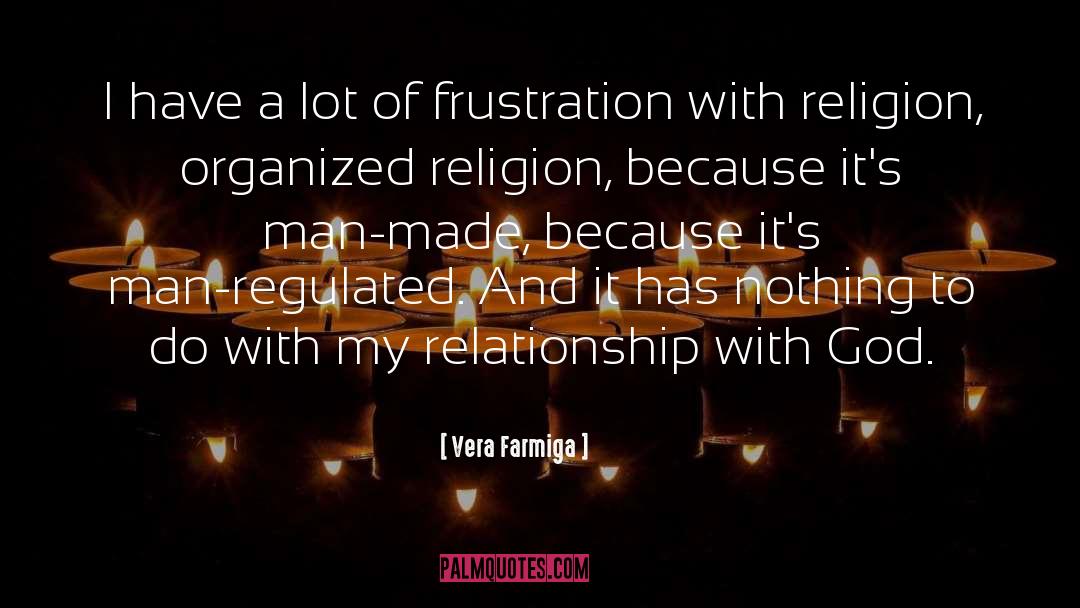 Vera Farmiga Quotes: I have a lot of