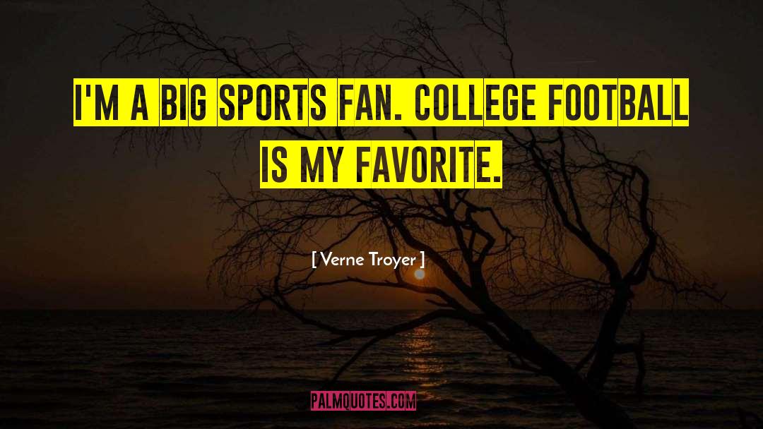 Verne Troyer Quotes: I'm a big sports fan.