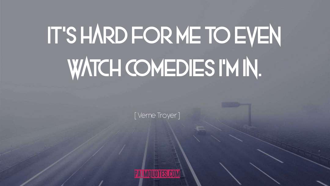 Verne Troyer Quotes: It's hard for me to