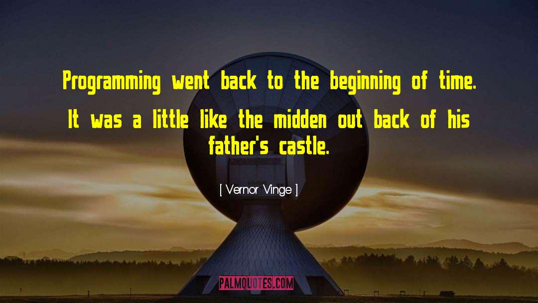 Vernor Vinge Quotes: Programming went back to the