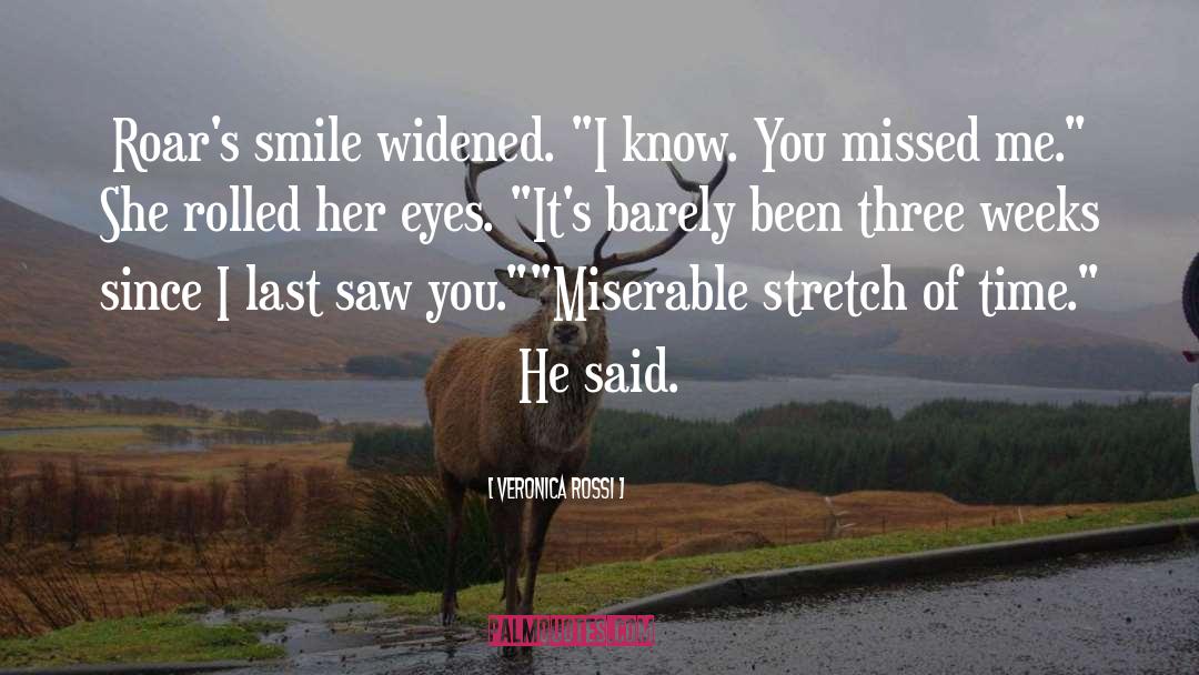 Veronica Rossi Quotes: Roar's smile widened. 